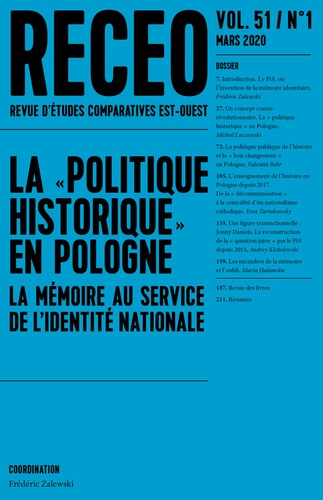 Revue d'études comparatives Est-Ouest Volume 51 N° 1/2020 : La "politique historique" en Pologne. La