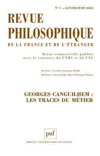 Revue philosophique N° 1, janvier-mars 2020 : Georges Canguilhem : les traces du métier