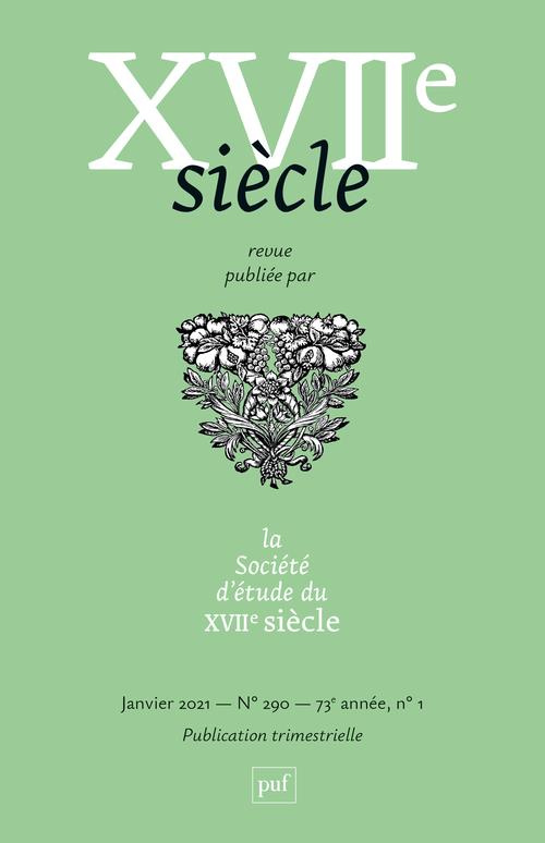 XVIIe siècle N° 290, 2020 : Pascal, le coeur et la raison