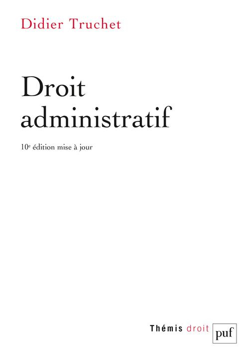 Droit administratif. 10e édition actualisée