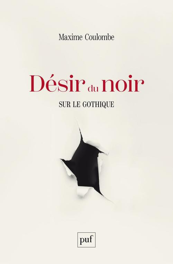 Désir du noir. Sur le gothique