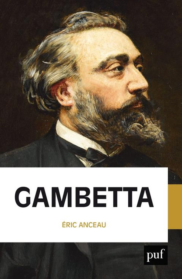 Gambetta. Fondateur de la République