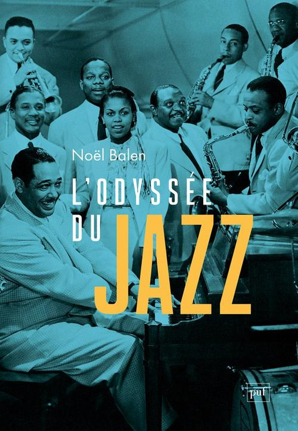 L'odyssée du jazz. 9e édition revue et augmentée