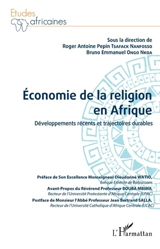 Économie de la religion en Afrique. Développement récent et trajectoires durables