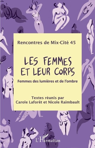 Les femmes et leur corps. Femmes des lumières et de l'ombre