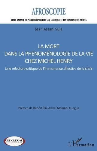 La mort dans la phénoménologie de la vie chez Michel Henry. 9 Une relecture critique de l'immanence