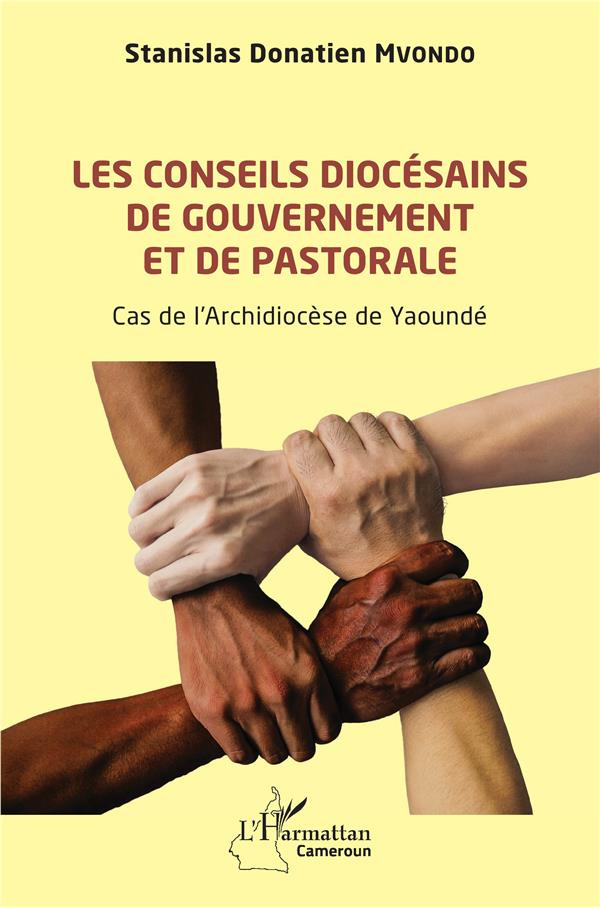 Les conseils diocésains de gouvernement et de pastorale. Cas de l'Archidiocèse de Yaoundé