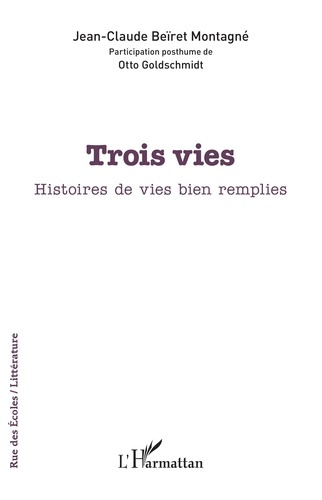 Trois vies