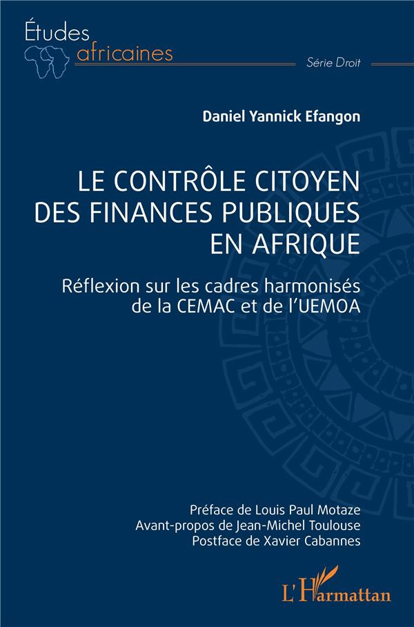 Le contrôle citoyen des finances publiques en Afrique. Réflexion sur les cadres harmonisés de la CEM