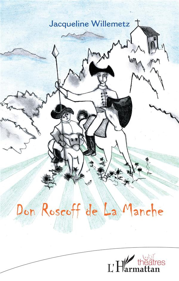 DON ROSCOFF DE LA MANCHE