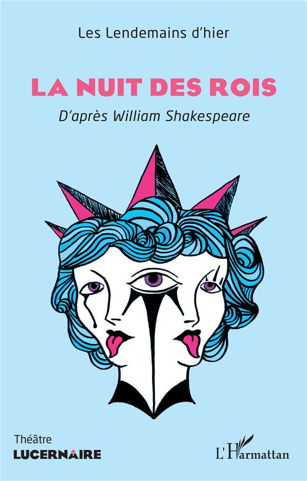 LA NUIT DES ROIS - D'APRES WILLIAM SHAKESPEARE