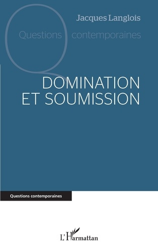 DOMINATION ET SOUMISSION
