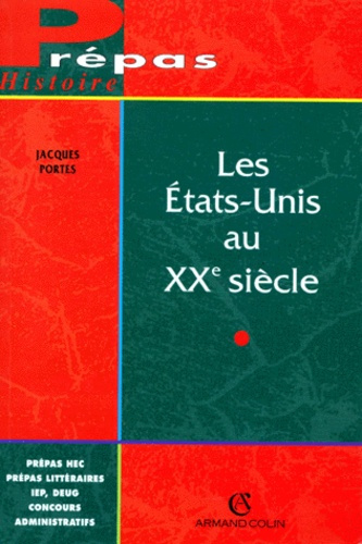 Les États-Unis au XXe siècle