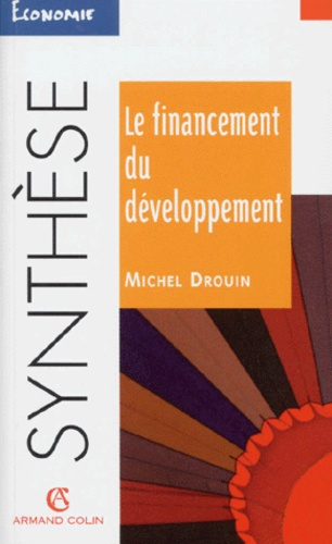 LE FINANCEMENT DU DEVELOPPEMENT