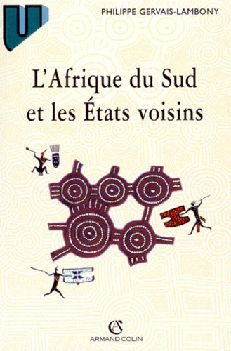 L'Afrique du Sud et les états voisins