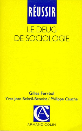 REUSSIR LE DEUG DE SOCIOLOGIE