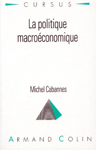 LA POLITIQUE MACROECONOMIQUE