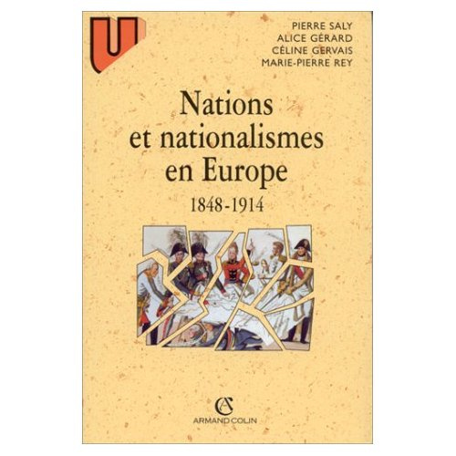 NATIONS ET NATIONALISMES EN EUROPE (1848-1914)