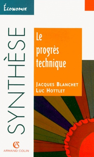 LE PROGRES TECHNIQUE