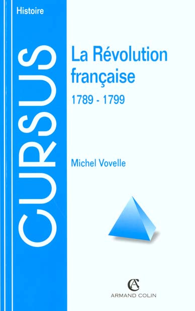 LA REVOLUTION FRANCAISE, (1789-1799)