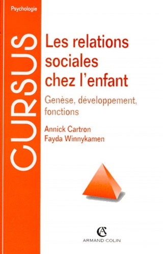 LES RELATIONS SOCIALES CHEZ L'ENFANT