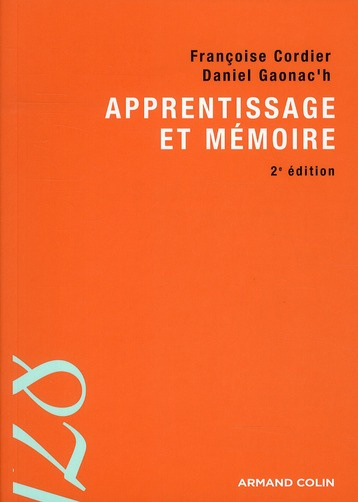 Apprentissage et mémoire. 2e édition