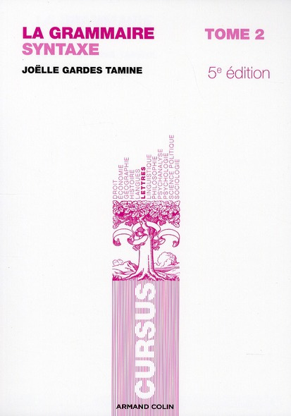 LA GRAMMAIRE T2 - 5E ED. - SYNTAXE