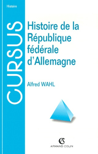 HISTOIRE DE LA REPUBLIQUE FEDERALE D'ALLEMAGNE