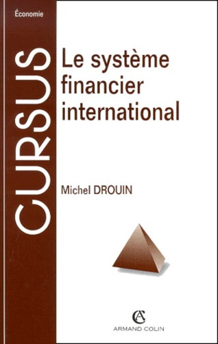 LE SYSTEME FINANCIER INTERNATIONAL