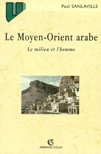LE MOYEN-ORIENT ARABE
