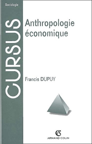 ANTHROPOLOGIE ECONOMIQUE