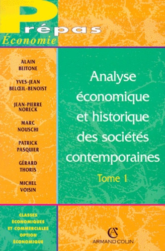 ANALYSE ECONOMIQUE ET HISTORIQUE DES SOCIETES CONTEMPORAINES