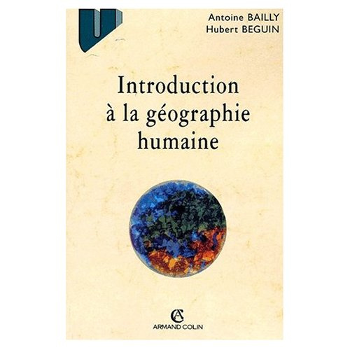 INTRODUCTION A LA GEOGRAPHIE HUMAINE