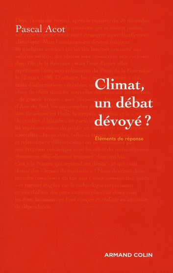 Climat, un débat dévoyé ?
