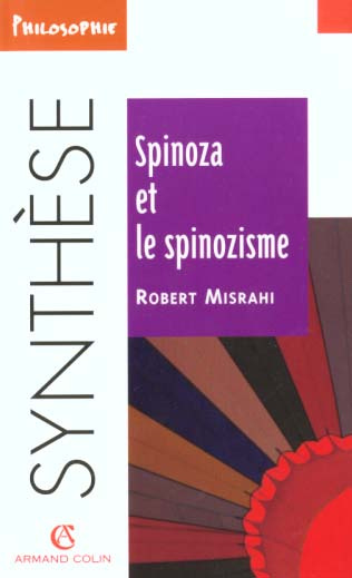 Spinoza et le spinozisme