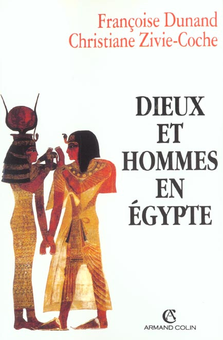 DIEUX ET HOMMES EN EGYPTE