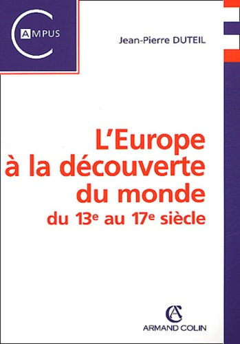 L'EUROPE A LA DECOUVERTE DU MONDE
