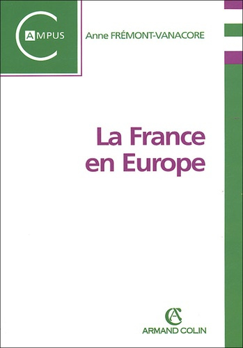 LA FRANCE EN EUROPE