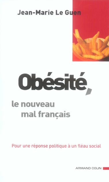 Obésité, le nouveau mal français