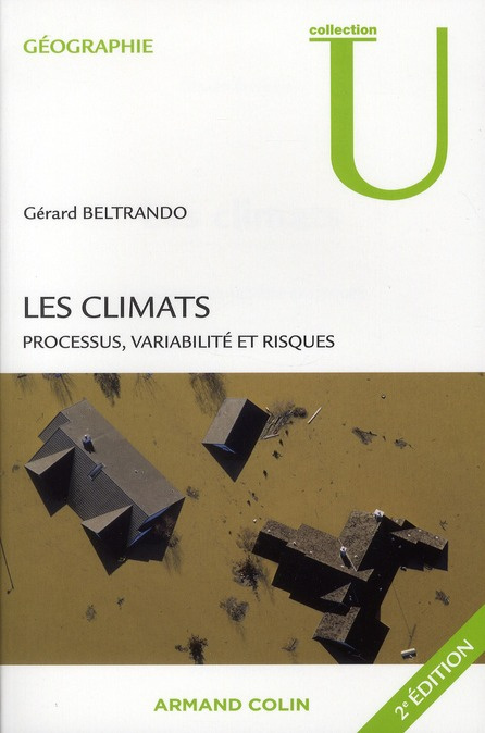 Les climats. Processus, variabilité et risques, 2e édition