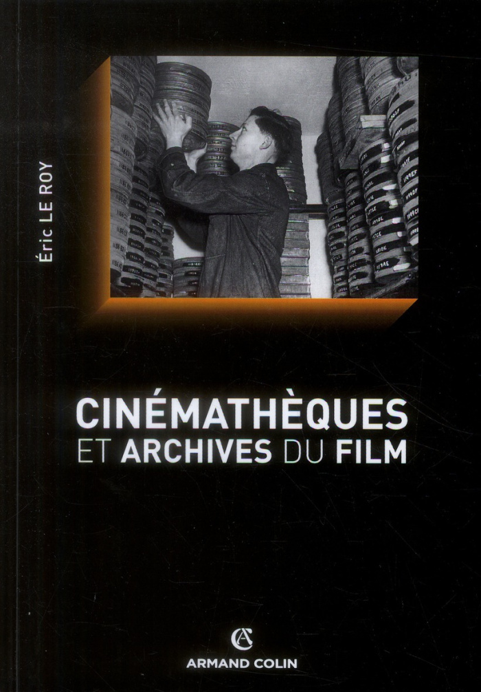 Cinémathèques et archives du film