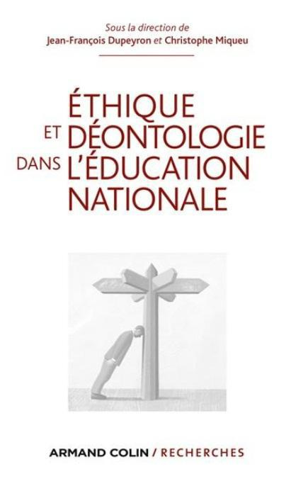 Ethique et déontologie dans l'Education nationale