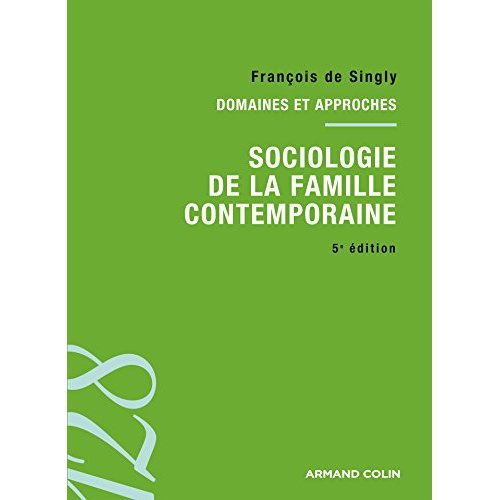 Sociologie de la famille contemporaine