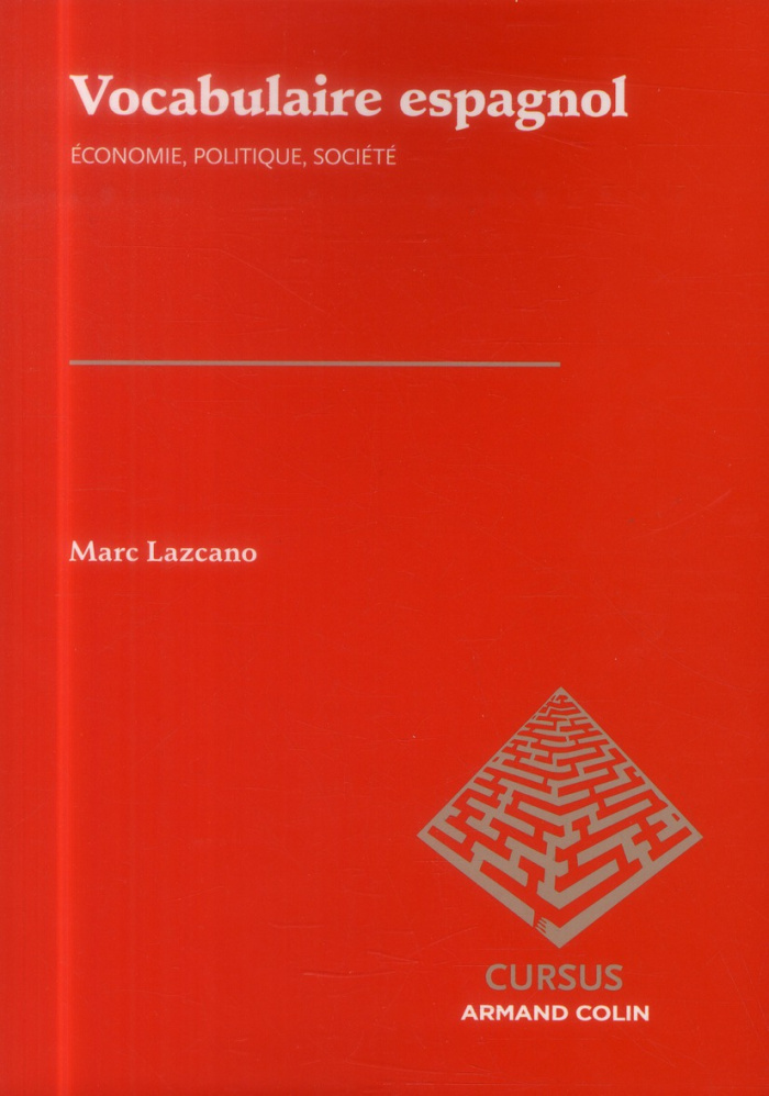 Vocabulaire espagnol. Economie politique société