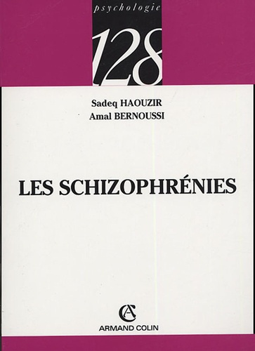 LES SCHIZOPHRENIES