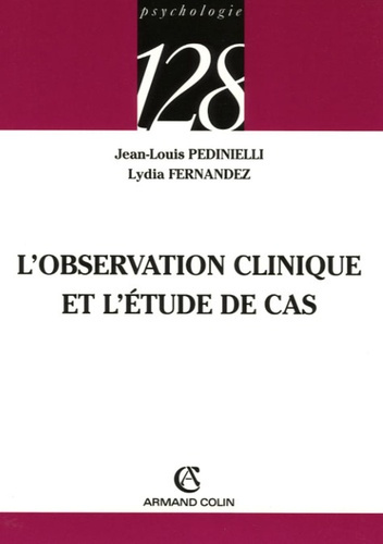 L'observation clinique et l'étude de cas