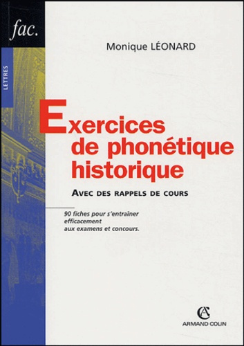 EXERCICES DE PHONETIQUE HISTORIQUE