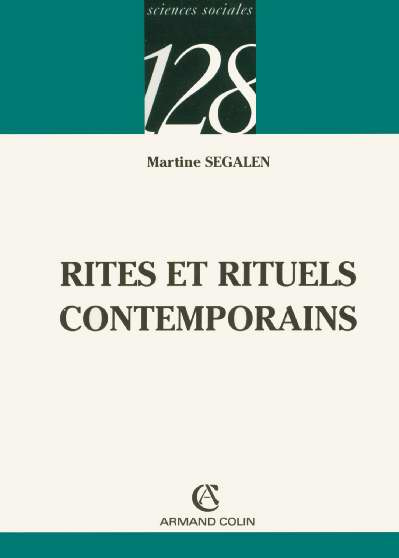 RITES ET RITUELS CONTEMPORAINS