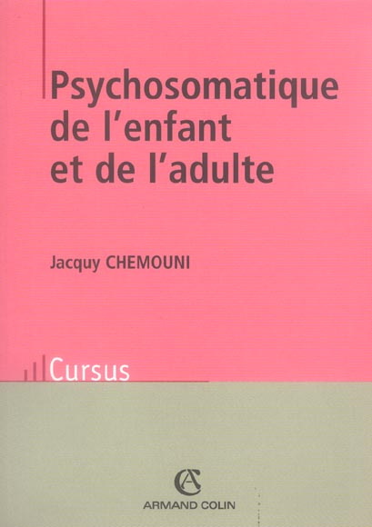 PSYCHOMATIQUE DE L'ENFANT ET DE L'ADULTE