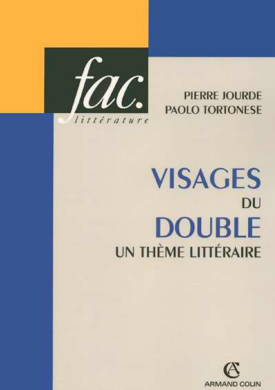Visages du double. Un thème littéraire